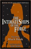 Black Husk (The Intimate Ships of the Forge, Part 1) (eBook, ePUB) Black Husk (The Intimate Ships of the Forge, Part 1) (eBook, ePUB)