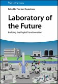 Laboratory of the Future (eBook, ePUB) Laboratory of the Future (eBook, ePUB)