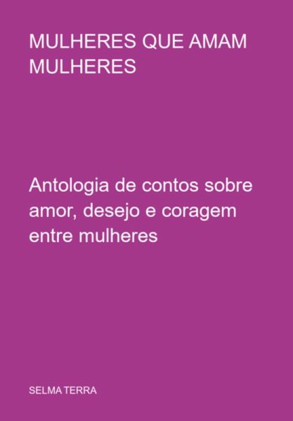 Mulheres Que Amam Mulheres (eBook, ePUB)