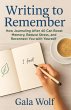 Writing to Remember¿ : How Journaling... - Bild 1