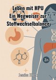 Leben mit HPU (eBook, ePUB)
