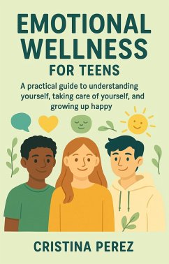 Cover Emotional wellness for teens (eBook, ePUB)