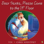 Dear Santa, Please Come to the 19th Floor (eBook, ePUB)
