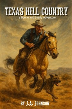 Cover Texas Hell Country (The Boone & Snarly Adventures, #1) (eBook, ePUB)