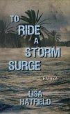 To Ride a Storm Surge (eBook, ePUB)