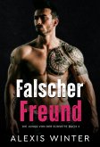 Falscher Freund (Die Jungs von der Südseite, #2) (eBook, ePUB) Falscher Freund (Die Jungs von der Südseite, #2) (eBook, ePUB)