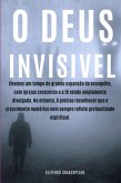 O Deus Invisivel (eBook, ePUB)