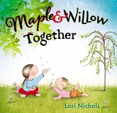 Maple & Willow Together (eBook, ePUB) Maple & Willow Together (eBook, ePUB)