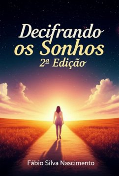 2ª Edição: Decifrando Os Sonhos Cover 2ª Edição: Decifrando Os Sonhos