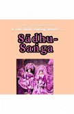 Sadhu-sa¿ga (eBook, ePUB) Sadhu-sa¿ga (eBook, ePUB)