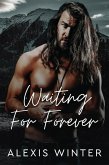 Waiting for Forever (Men of Rocky Mountain Series, #5) (eBook, ePUB) Waiting for Forever (Men of Rocky Mountain Series, #5) (eBook, ePUB)