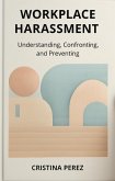 Workplace Harassment (eBook, ePUB)