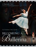 Becoming a Ballerina (eBook, ePUB)