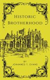 Historic Brotherhood (eBook, ePUB)