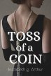 Toss Of A Coin (eBook, ePUB) - Bild 1