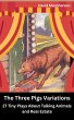 The Three Pig Variations: 27 Tiny Plays... - Bild 1