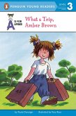 What a Trip, Amber Brown (eBook, ePUB)