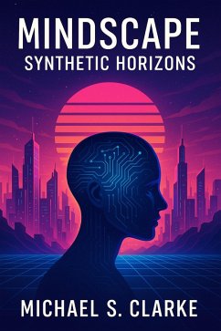 Cover Mindscape: Synthetic Horizons (eBook, ePUB)