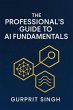 The Professional's Guide To AI... - Bild 1