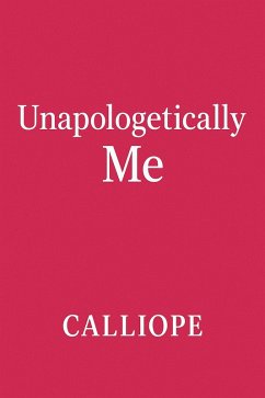 Cover Unapologetically me (eBook, ePUB)