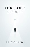 LE RETOUR DE DIEU (eBook, ePUB)