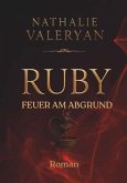 Ruby - Feuer am Abgrund (eBook, ePUB)