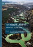 The Treaty of Lausanne (eBook, PDF) The Treaty of Lausanne (eBook, PDF)