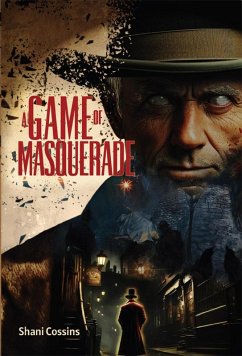 A Game of Masquerade (eBook, ePUB) - Cossins, Shani