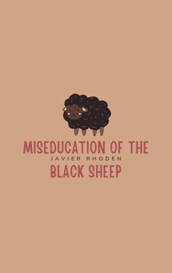 Cover Miseducation of the Black Sheep (eBook, ePUB)