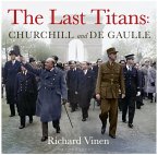 The Last Titans: Churchill and de Gaulle (MP3-Download)