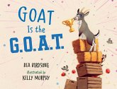 Goat Is the G.O.A.T. (eBook, ePUB)