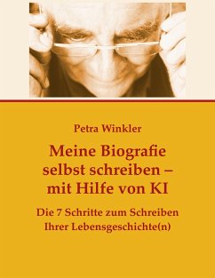 Cover Meine Biografie selbst schreiben mit Hilfe von KI (Künstlicher Intelligenz) (eBook, ePUB)