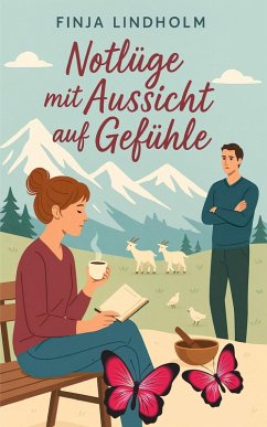 Cover Notlüge mit Aussicht auf Gefühle (eBook, ePUB)
