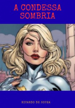 Cover A Condessa Sombria (eBook, ePUB)