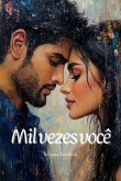 Mil Vezes Você (eBook, ePUB)