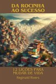 Da Rocinha Ao Sucesso: (eBook, ePUB)