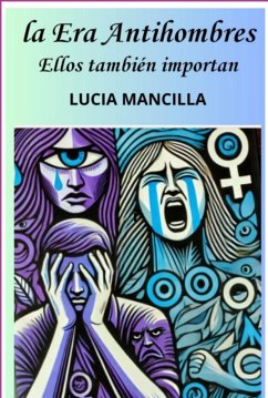 La Era Antihombres (eBook, ePUB) Cover La Era Antihombres (eBook, ePUB)