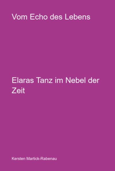 Vom Echo Des Lebens (eBook, ePUB)