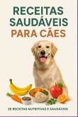 Biscoitos E Refeições Naturais (eBook, ePUB)