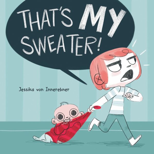 That's My Sweater! (eBook, ePUB)