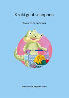 Kroki geht Schoppen (eBook, ePUB) - Jaime, Anastasia; Jaime, Alejandro