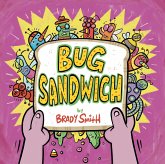 Bug Sandwich (eBook, ePUB)