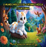 O Mundo Do Gatinho Faísca E Sua Turma (eBook, ePUB)
