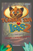 Turma Da Íris 2, E O Saci Pererê (eBook, ePUB)
