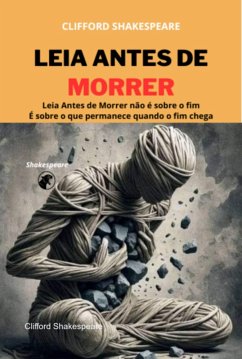 Leia Antes De Morrer (eBook, ePUB) Cover Leia Antes De Morrer (eBook, ePUB)