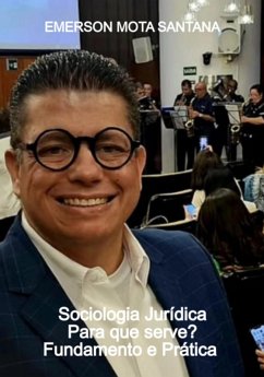 Sociologia Jurídica (eBook, ePUB) - Santana, Emerson Mota