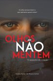 Olhos Não Mentem (eBook, ePUB)