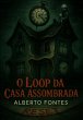 O Loop Da Casa Assombrada (eBook, ePUB) - Bild 1