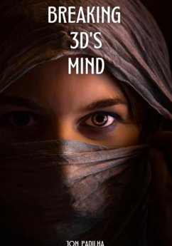 Cover Breaking 3d's Mind (eBook, ePUB)