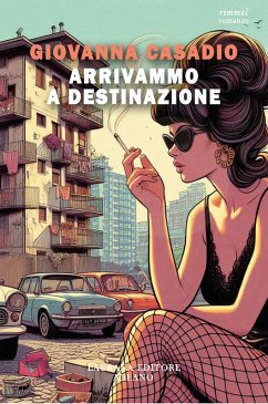 Cover Arrivammo a destinazione (eBook, ePUB)